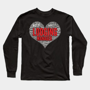 Lodging manager Heart Shape Word Cloud Design graphic Long Sleeve T-Shirt